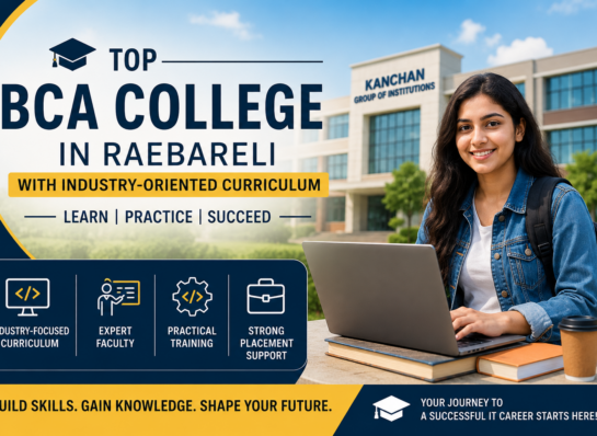 kgi | Top BCA College in Raebareli with Industry-Oriented Curriculum